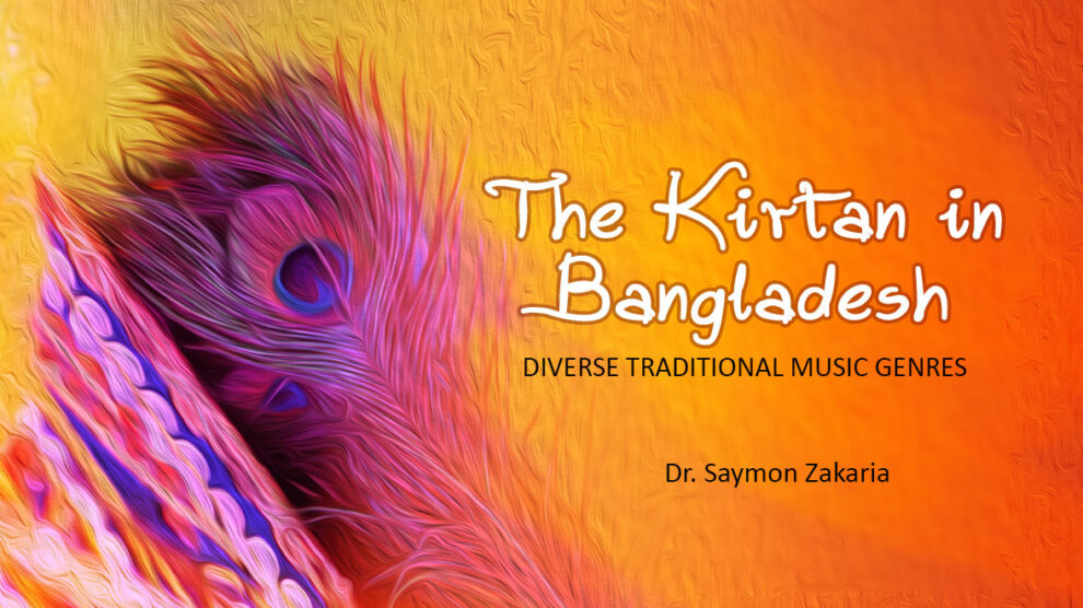 The Kirtan in Bangladesh: Diverse Traditional Music Genres